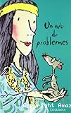 Un niu de problemes
