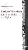 Kassel no invita a la lógica