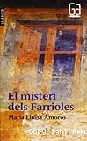 El misteri dels farrioles