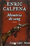 Memòria de sang