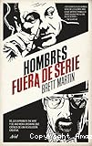 Hombres fuera de serie