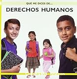 Que me dices........ Derechos humanos