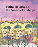 Petita història de les dones a catalunya