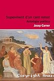 Supervivent d´un cant remot. Antologia poètica.
