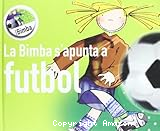 La bimba s´punta a futbol
