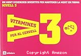 Vitamines per al cervell nivell 3