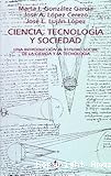 Ciencia, tecnología y sociedad: Una introducción al estudio social de la ciencia y la tecnología.