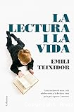 La Lectura i la vida: Com incitar els nens i els adolescents a la lectura: Una guia per a pares i mestres