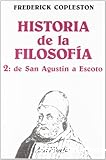 Historia de la filosofia 2: de San Agustín a Escoto