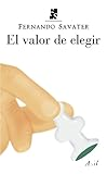 El Valor de elegir