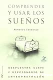 Comprender y usar los sueños