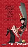 Cambio príncipe por lobo feroz