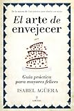 El arte de envejecer
