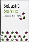 Els Secrets de la felicitat