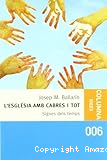 L´Esglèsia amb cabres i tot: Signes del temps