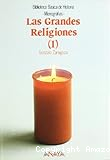 Las Grandes religiones (I)