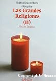 Los Grandes religiones (II)