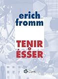 Tenir o Ésser?