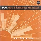 100 anys d´Estadística Municipal