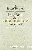 Història del catalanisme fins el 1923