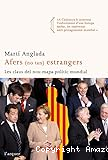 Afers (no tan) estrangers: Les claus del nou mapa polític mundial