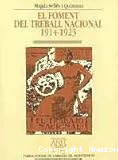 El Foment del Treball Nacional 1914-1923