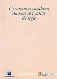 L´economia catalana davant del canvi de segle