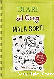 Diari del Greg 8. Mala sort!
