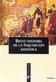 Breve historia de la Inquisición en España