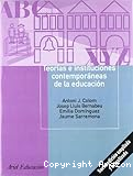 Teorías e instituciones contemporáneas de la educación