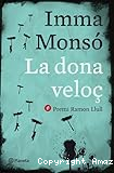 La dona veloç