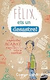 Fèlix, ets un desastre