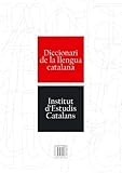 Diccionari de la llengua catalana / Institut d'Estudis Catalans
