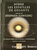 Sobre les espatlles de gegants: Les grans obres de la física i l´astronomia
