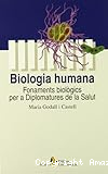 Biologia humana: Fonaments biològics per a Diplomatures de la Salut