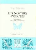 Els Nostres insectes: Converses de divulgació entomològica