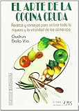 El arte de la cocina cruda