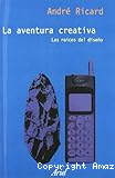 La aventura creativa. Las raíces del diseño