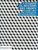 El sentido del orden. Estudio sobre la psicología de las artes decorativas.