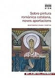 Sobre pintura románica catalana, noves aportacions