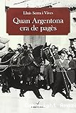 Quan Argentona era de pagès