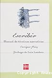 Escribir. Manual de técnicas narrativas