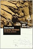 La quinta del biberó. Els anys perduts