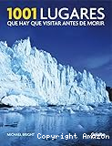 1001 lugares que hay que visitar antes de morir