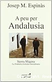 A peu per Andalusia. Sierra Mágina. La frontera cristiano-musulmana