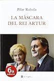 La màscara del rei Artur