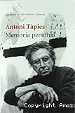 Antoni Tàpies. Memoria personal