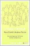 L´Oasi Català. Un recorregut per les bones famílies de Barcelona