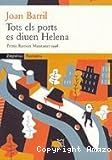 Tots els ports es diuen Helena