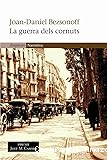 La guerra dels cornuts